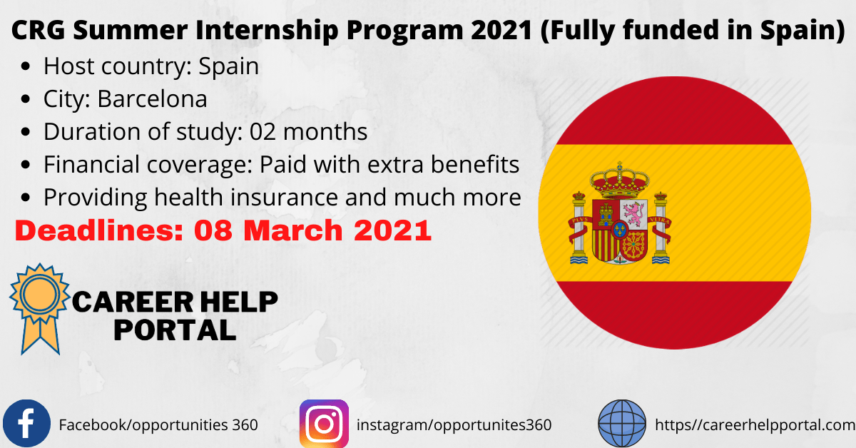 CRG Summer Internship Program 2021 (Fully funded in Spain) Career