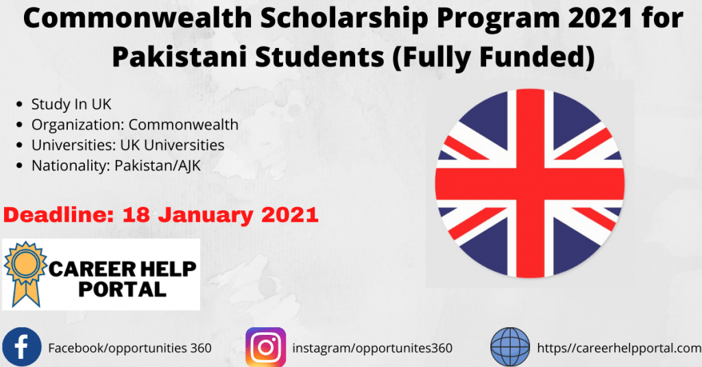 Commonwealth Scholarship Program 2021 for Pakistani Students (Fully Funded)