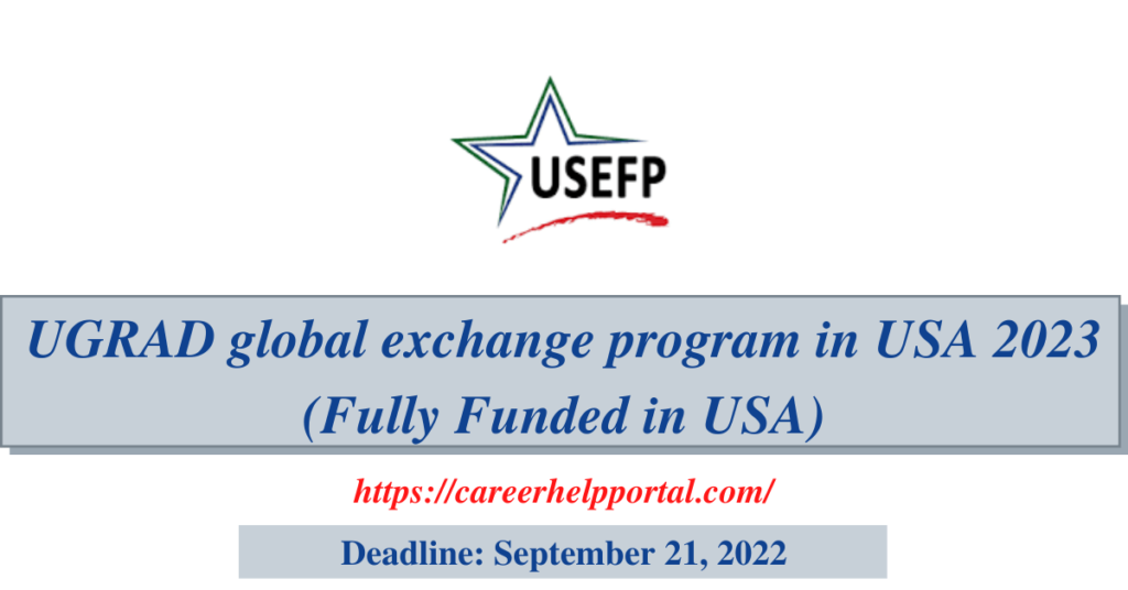 UGRAD global exchange program in USA 2023 (Fully Funded in USA)