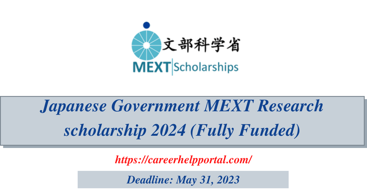 Japanese Government MEXT Research scholarship 2024 (Fully Funded