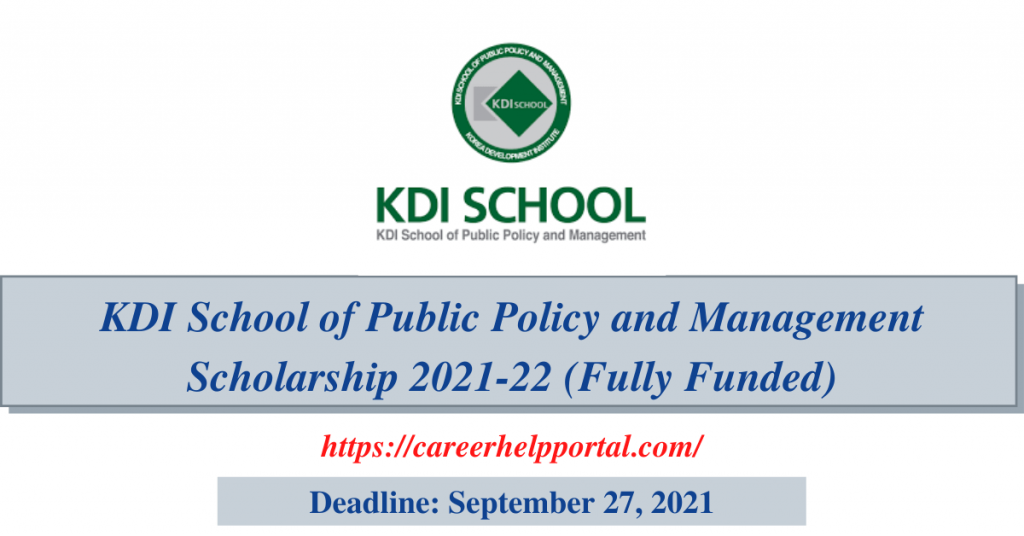KDI School of Public Policy and Management Scholarship 2021-22 (Fully Funded)