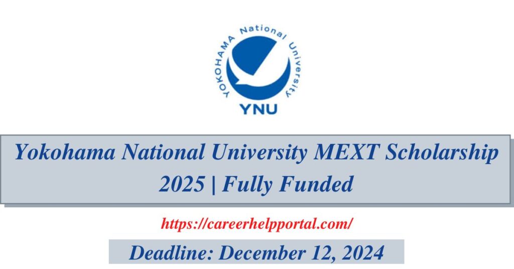 Yokohama National University MEXT Scholarship 2025 | Fully Funded