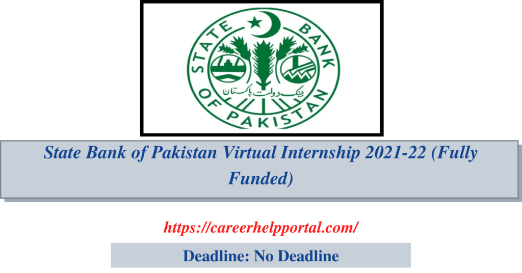 State Bank of Pakistan Virtual Internship 2021-22 (Fully Funded)