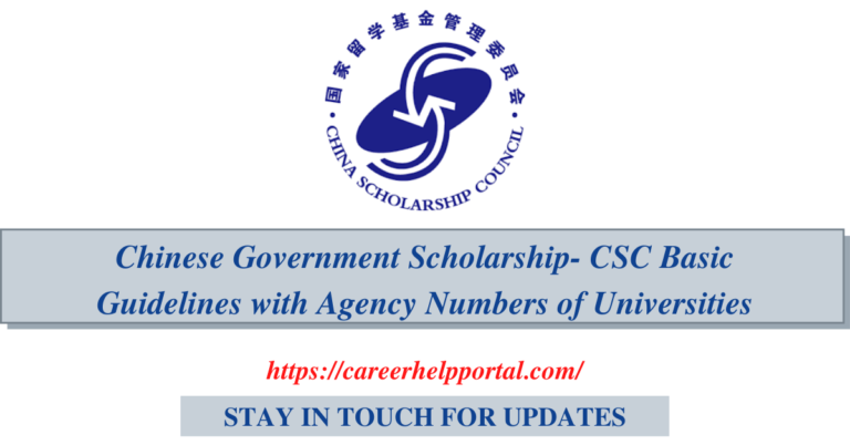 Chinese Government Scholarship- CSC Basic Guidelines With Agency ...